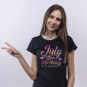 7月は私の誕生日Yes Tシャツ