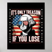 7月もし4日のジョージ・ワシンを失う唯一の反逆 ポスター (正面)