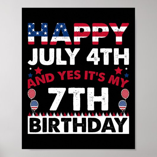 7月4日とYes私の7誕生日独立 ポスター (正面)