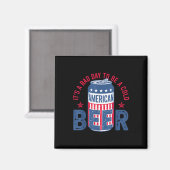 7月4日の冷たいビールが悪い マグネット (正面/裏面)