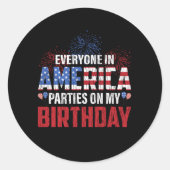 7月4日の私の誕生日で全員がパーティー ラウンドシール (正面)