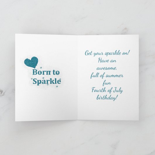 7月4日の誕生日は、あなたの輝きを得ます カード (内部)