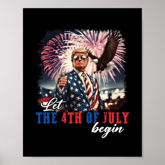 7月4日を始めよう 独立記念日 トランプ大統領 ポスター (正面)