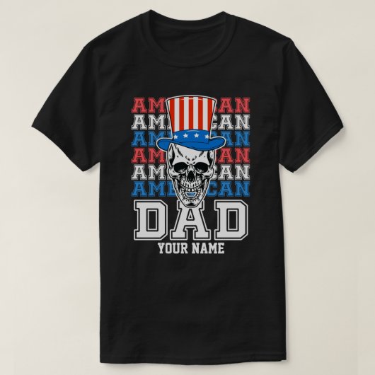 7月4日アメリカパパ愛国心パーソナライズされた Tシャツ (デザイン正面)