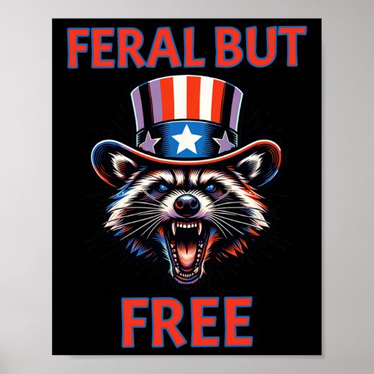 7月4日フェラルだが自由な愛国的なアライグマおもしろい ポスター (正面)