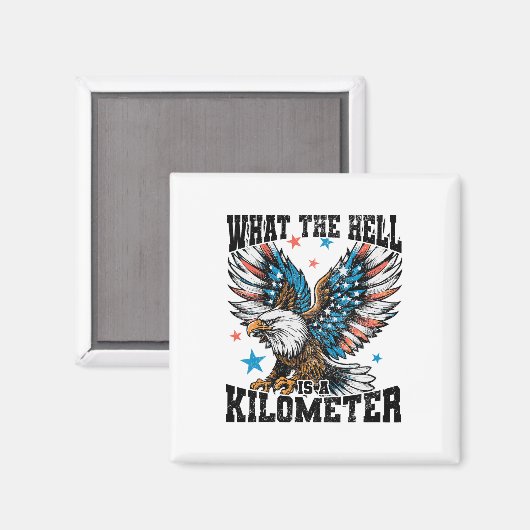 7月4日地獄は1キロのジョージ・ワ マグネット (正面/裏面)