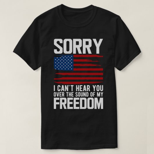 7月4日申し訳なく聞こえない Tシャツ (デザイン正面)