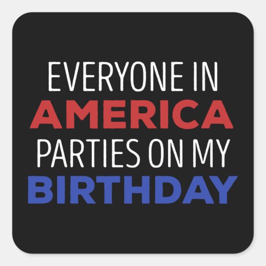 7月4日誕生祝いUSA おもしろい スクエアシール (正面)