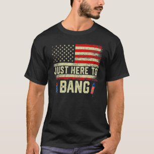7月4日7月4日Bang 5に来たばかりだ Tシャツ
