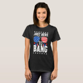 7月4日7月4日Bang Pに来たばかりだ Tシャツ (正面フル)