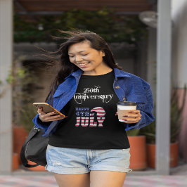 7月4日 創立250周年おめでとうございます Tシャツ
