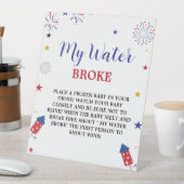 7月4日、私の水はベビーシャワーのゲームサインを破った 台座サイン (インサイチュ)