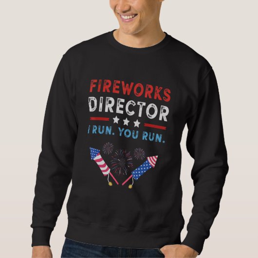 7月4日Fireworks Director I You Tees走よ走り スウェットシャツ (正面)