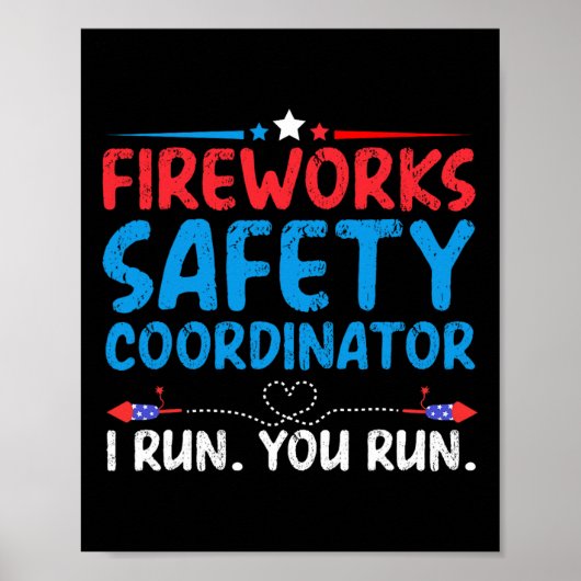 7月4日Fireworks Safety Coordinator I 走 You ポスター (正面)