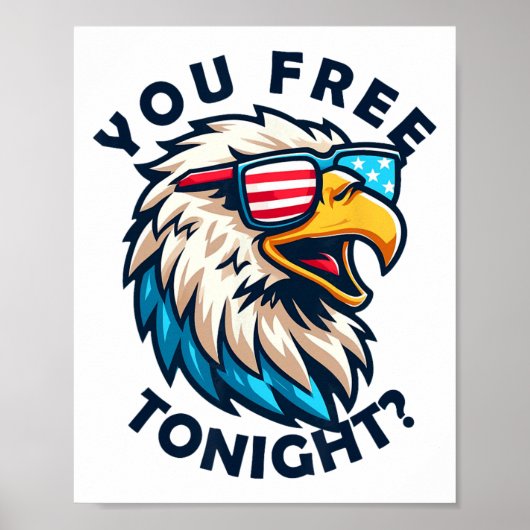7月4日You Free Tonightイーグルアメリカ国旗 ポスター (正面)