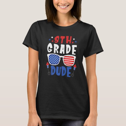 7月8日の4thグレードdude新学期幼児 tシャツ (正面)
