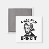 7月Abe Lのアメリカおもしろい4日のA-bro-ham Drinkin マグネット (正面/裏面)