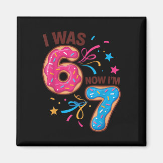 7歳の誕生日は6歳、今は7歳 67 男女兼用 マグネット