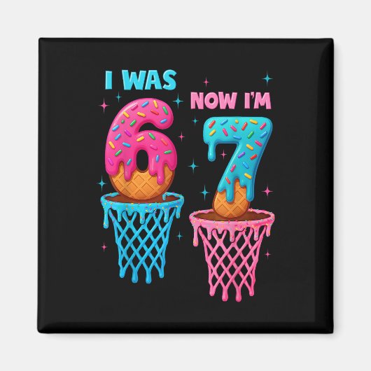 7歳の誕生日 お誕生日おめでとう 6歳から7歳になりました 67 面白い マグネット (正面)