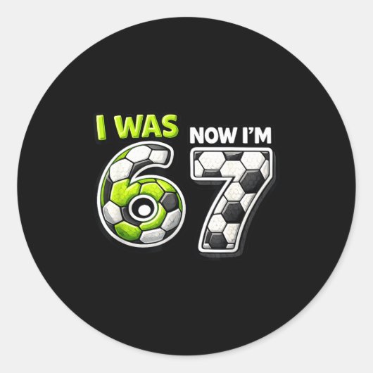 7歳の誕生日 サッカー おもしろい 6歳だったのに今は7歳 ラウンドシール (正面)