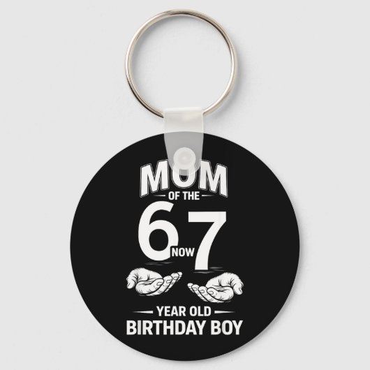 7歳の誕生日 私は6歳だった 今は7歳 67 ミーム ママ キーホルダー (正面)