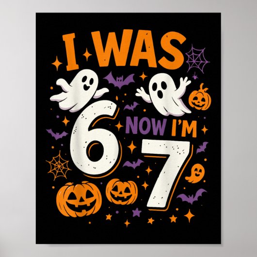 7歳の誕生日 6歳だったのに今は7歳 ハロウィンで楽しい ポスター (正面)