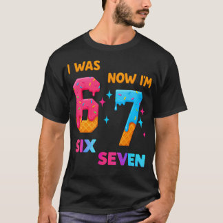 7歳の誕生日 6歳だったのに 今は7歳 67 おもしろ 誕生日Tシャツ Tシャツ