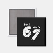 7歳の誕生日Tシャツ 6歳から7歳になりました 67 面白い マグネット (正面/裏面)