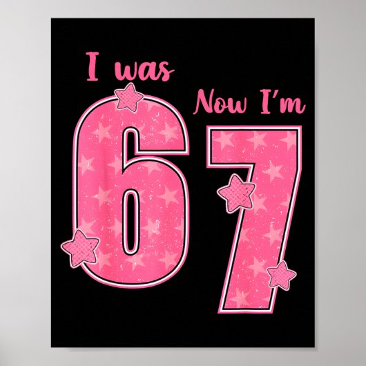 7歳の誕生日Tシャツ 6歳だったけど今は7歳 67 おもしろい ポスター (正面)