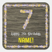 7番目の誕生日:フローラ番号フェイク、木目、名前 スクエアシール (正面)