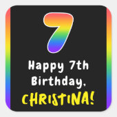 7番目の誕生日：レインボースペクトル# 7、名前をカスタムする スクエアシール (正面)