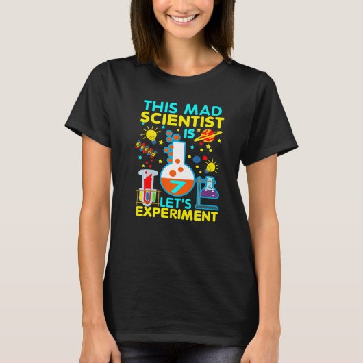 7誕生日この不機嫌科学者は7let's Experi Tシャツ (正面)