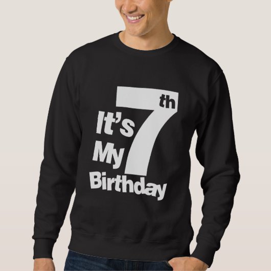 7誕生日私の7誕生日7歳の誕生日 スウェットシャツ (正面)