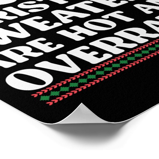 7醜いクリスマスセーターは熱くて過評価されている ポスター (角)