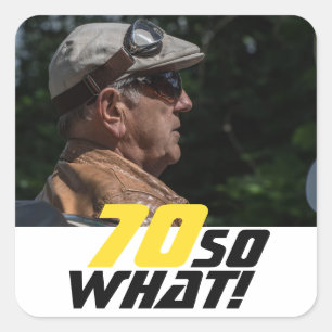 70おもしろいだから何引用文写真70誕生日 スクエアシール
