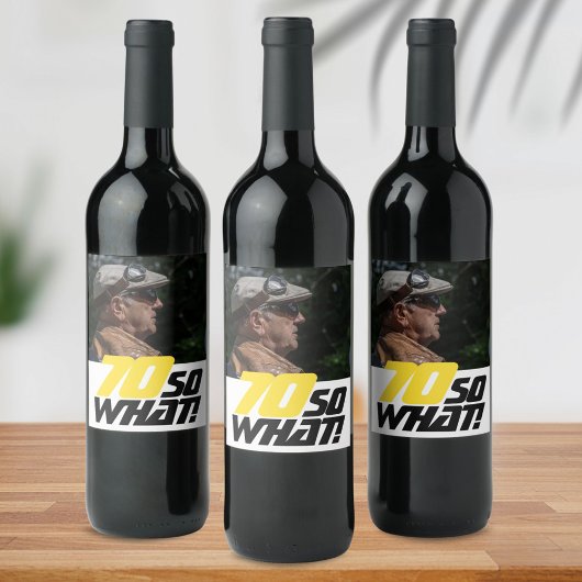 70おもしろいだから何引用文写真70誕生日 ワインラベル