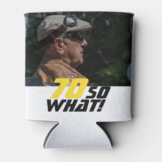 70おもしろいだから何引用文写真70誕生日 缶クーラー (正面)