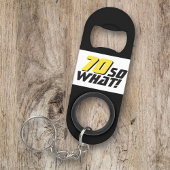 70おもしろいだから何引用文70誕生日 キーホルダー栓抜き