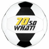 70おもしろいだから何引用文70誕生日 サッカーボール (正面)