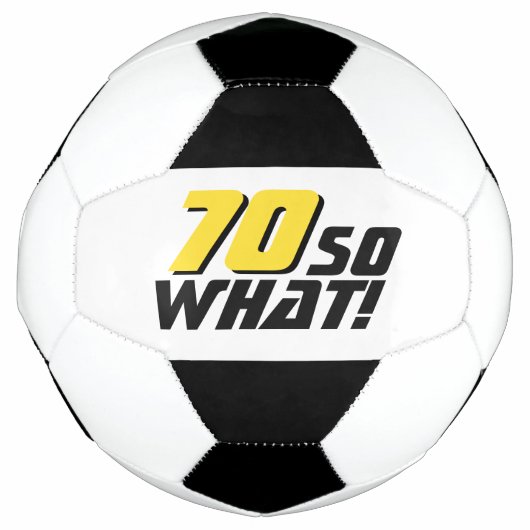 70おもしろいだから何引用文70誕生日 サッカーボール (正面)