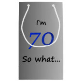 70だからおもしろい何シルバー70誕生日 スモールペーパーバッグ (裏面)