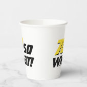 70だからおもしろい何引用文70誕生日 紙コップ (左)