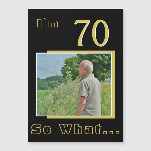 70だからおもしろい引用文70番目の誕生日写真 (正面)