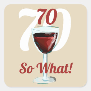 70だからやる気を起こさせる何と70歳のおもしろい誕生日 スクエアシール