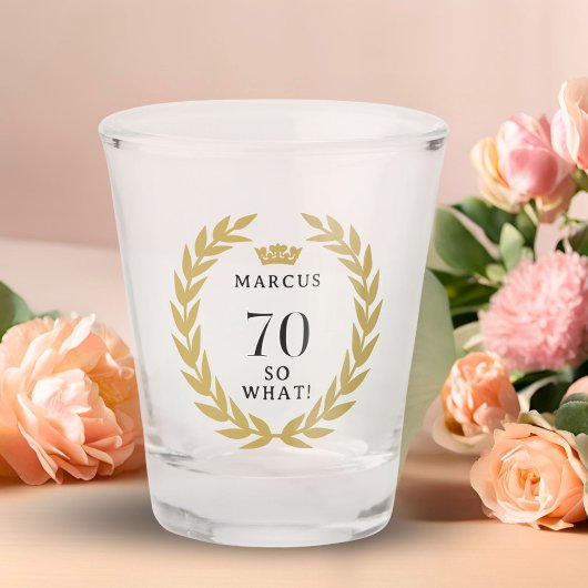 70だから何おもしろいローレルリースクラウン70誕生日 ショットグラス