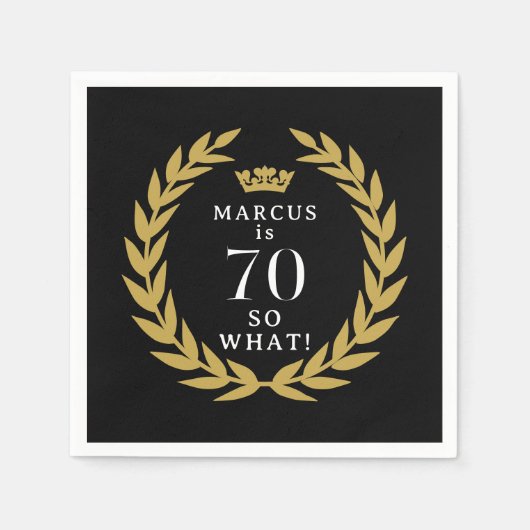 70だから何おもしろいローレルリースクラウン70誕生日 スタンダードカクテルナプキン (正面)