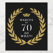 70だから何おもしろいローレルリースクラウン70誕生日 ワインラベル (シングルラベル)