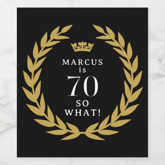 70だから何おもしろいローレルリースクラウン70誕生日 ワインラベル (シングルラベル)