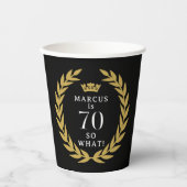 70だから何おもしろいローレルリースクラウン70誕生日 紙コップ (正面)