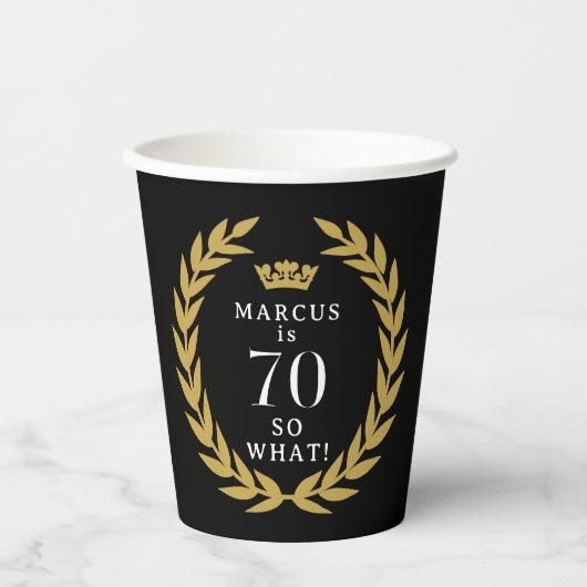 70だから何おもしろいローレルリースクラウン70誕生日 紙コップ (正面)